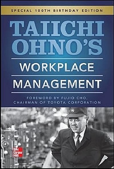 Taiichi Ohnos Workplace Management