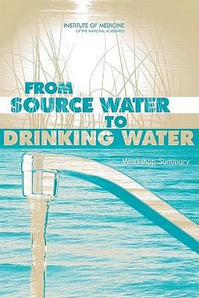 From Source Water to Drinking Water