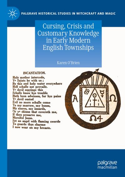 Cursing, Crisis and Customary Knowledge in Early Modern English Townships