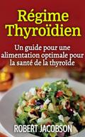 Régime Thyroïdien