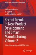 Recent Trends in New Product Development and Smart Manufacturing, Volume 2