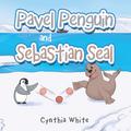 Pavel Penguin and Sebastian Seal