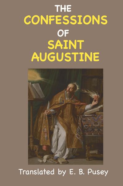 The Confessions of St. Augustine