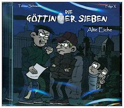 Die Göttinger Sieben - Alte Eiche, 1 Audio-CD