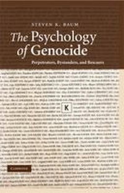 The Psychology of Genocide