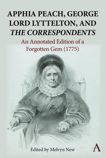 Apphia Peach, George Lord Lyttelton, and ’The Correspondents’