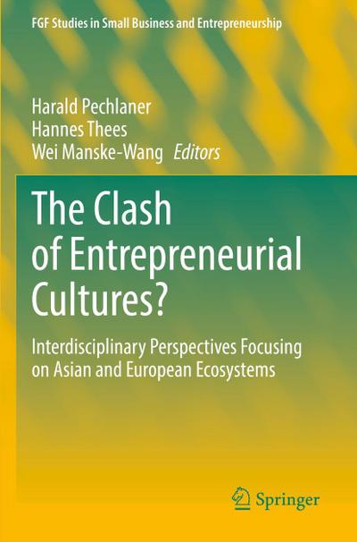 The Clash of Entrepreneurial Cultures?