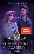 Supernatural Academy: Year One (Supernatural Academy 1)