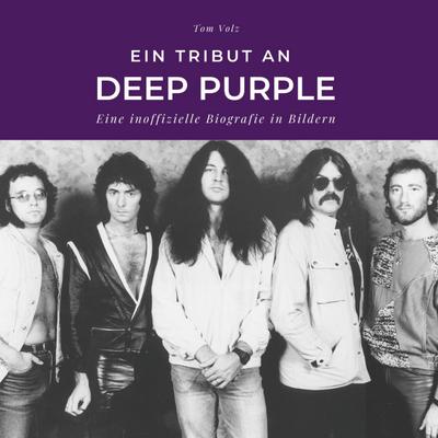 Ein Tribut an <br> Deep Purple