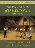 Paradox of Jamestown: 1585 - 1700