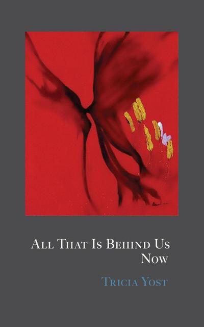 All That Is Behind Us Now