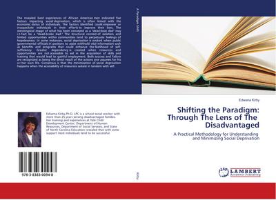 Shifting the Paradigm: Through The Lens of The Disadvantaged