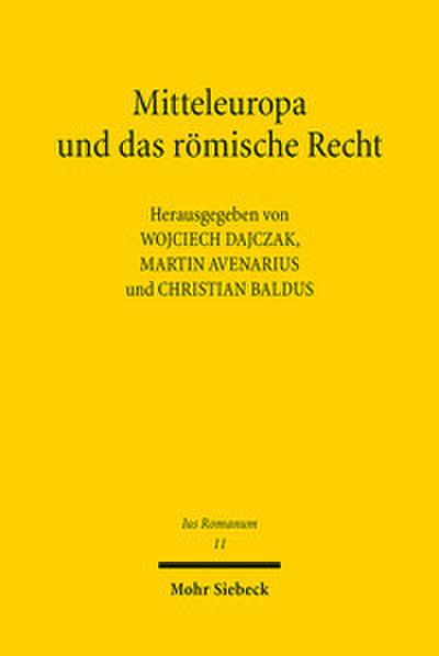 Mitteleuropa und das römische Recht