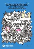 Genesungswünsche Malbuch von @hannasroth