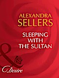 Sleeping With The Sultan