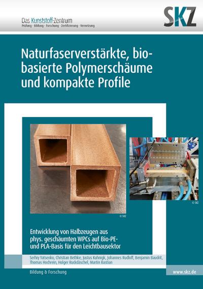 Naturfaserverstärkte, bio-basierte Polymerschäume und kompakte Profile