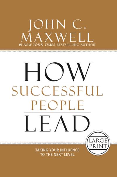 How Successful People Lead