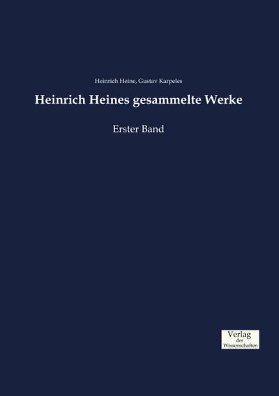 Heinrich Heines gesammelte Werke