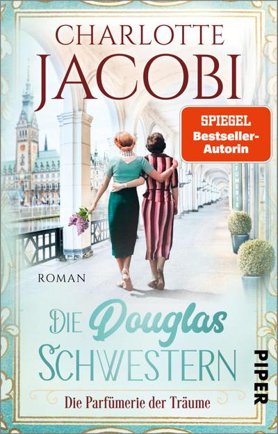 Die Douglas-Schwestern - Die Parfümerie der Träume