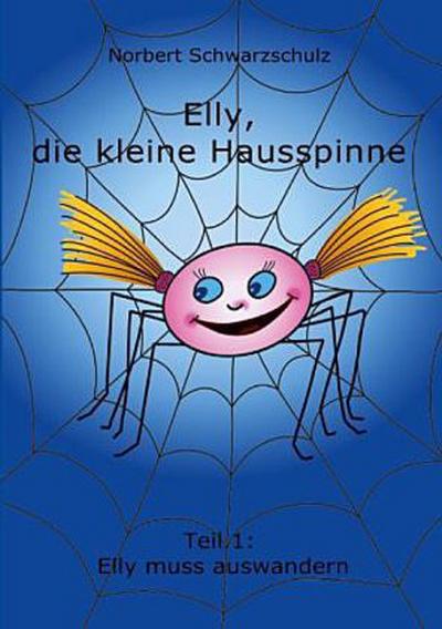 Elly, die kleine Hausspinne