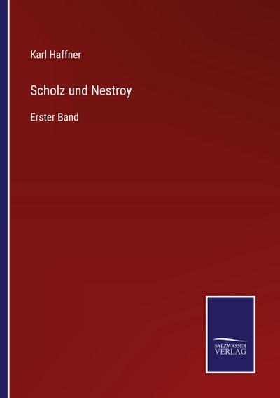 Scholz und Nestroy
