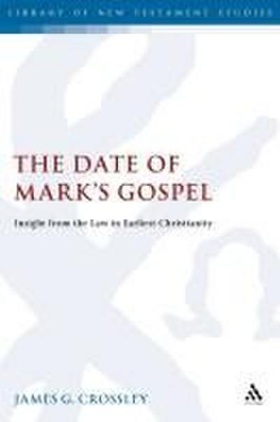 The Date of Mark’s Gospel
