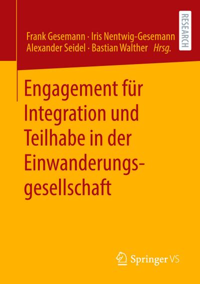 Engagement für Integration und Teilhabe in der Einwanderungsgesellschaft