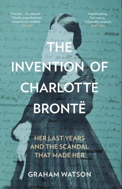 The Invention of Charlotte Bronte