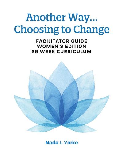 Another Way...Choosing to Change