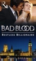 Restless Billionaire (Bad Blood, Book 0)