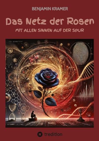 Das Netz der Rosen