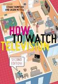 How to Watch Television, Second Edition
