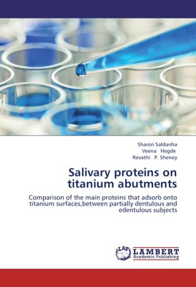 Salivary proteins on titanium abutments