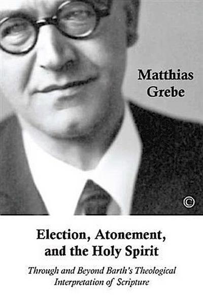 Election, Atonement, and the Holy Spirit