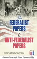 The Federalist Papers & Anti-Federalist Papers