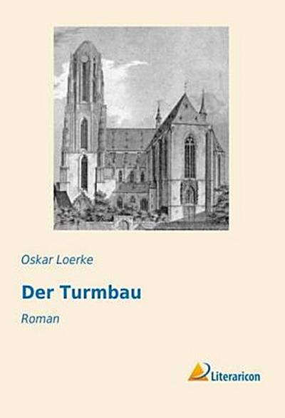 Der Turmbau