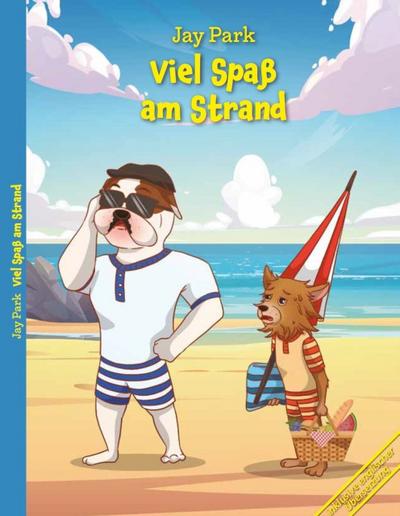 Viel Spaß am Strand