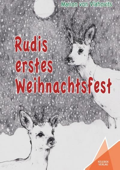 Rudis erstes Weihnachtsfest