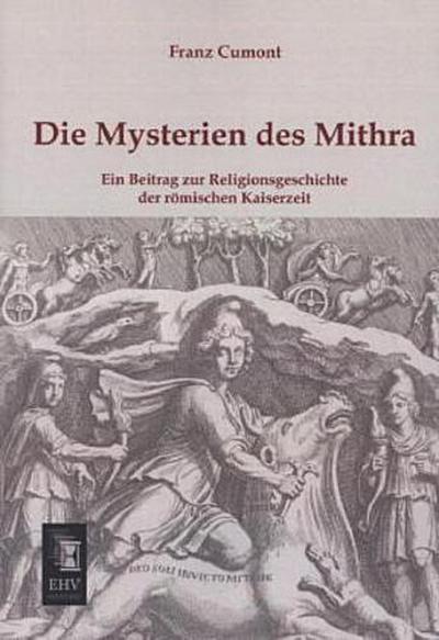 Die Mysterien des Mithra