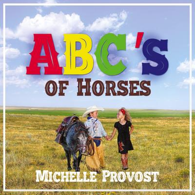 ABC’s of Horses