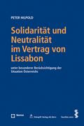 Solidarität und Neutralität im Vertrag von Lissabon