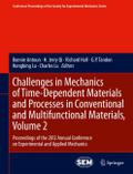 Challenges in Mechanics of Time-Dependent Material