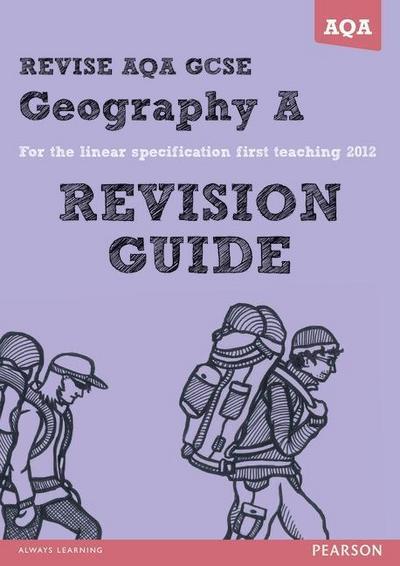 Bircher, R: REVISE AQA: GCSE Geography Specification A Revis