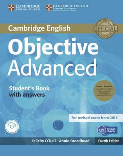 Objective Advanced, Fourth Edition Student’s Book with answers, CD-ROM and 2 Class Audio-CDs