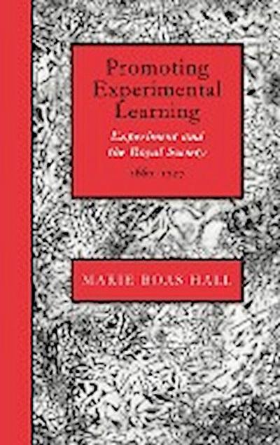 Promoting Experimental Learning - Marie Boas Hall