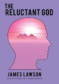 The Reluctant God