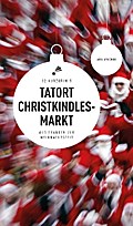 Tatort Christkindlesmarkt