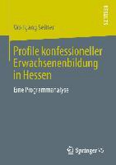 Profile konfessioneller Erwachsenenbildung in Hessen