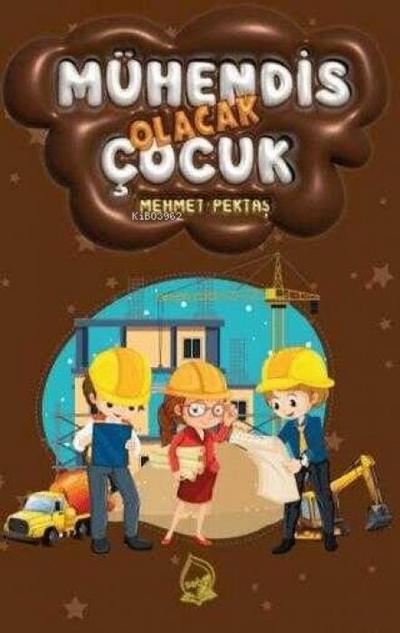 Mühendis Olacak Cocuk