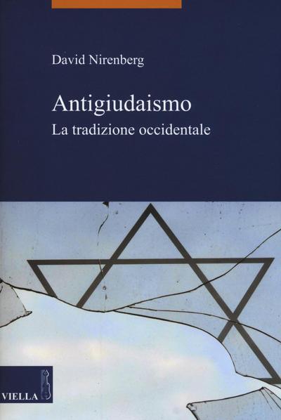 Antigiudaismo. La tradizione occidentale
